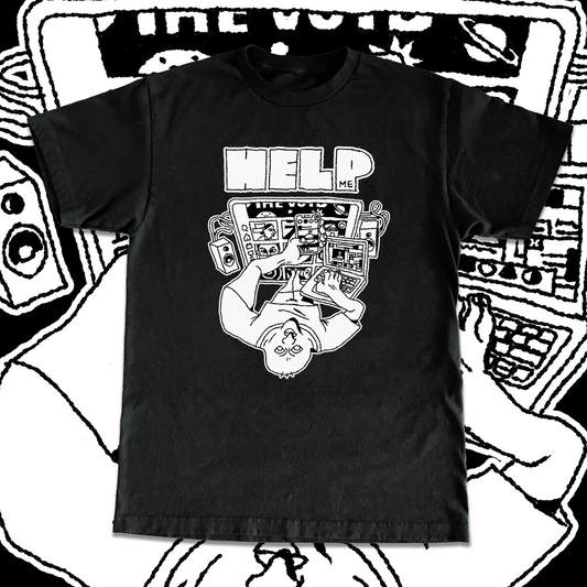 "Help Me" Shirt